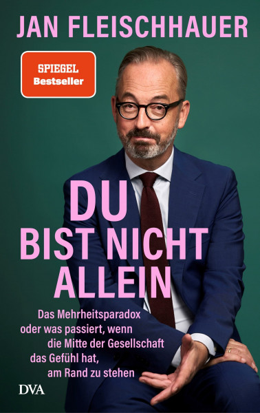 Du bist nicht allein: Das Mehrheitsparadox oder was passiert, wenn die Mitte der Gesellschaft das Gefühl hat, am Rand zu stehen - "SCHREIBEN KANN ER JEDENFALLS" (Süddeutsche Zeitung)