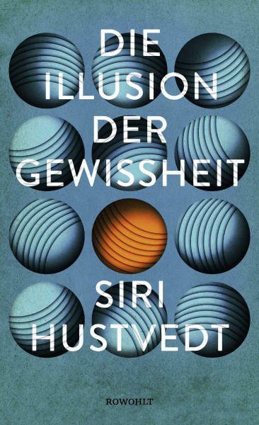 Die Illusion der Gewissheit: Ein Essay