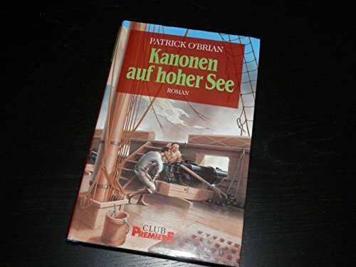 Kanonen auf hoher See: Roman