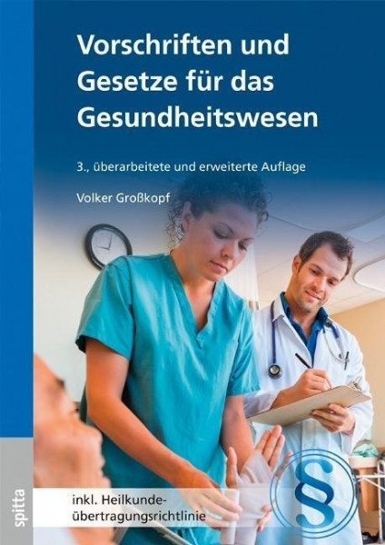 Vorschriften und Gesetze für das Gesundheitswesen