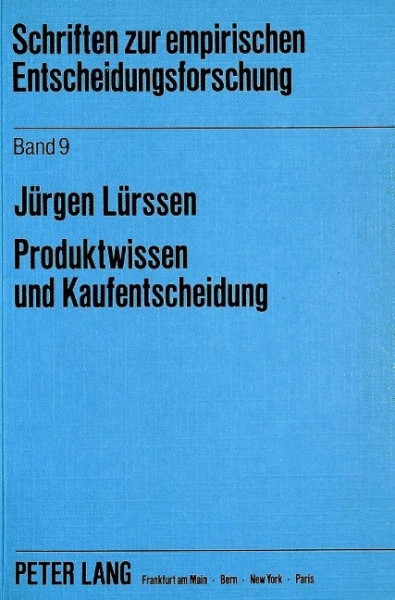 Produktwissen und Kaufentscheidung