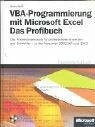 VBA-Programmierung mit Microsoft Excel. Das Profibuch