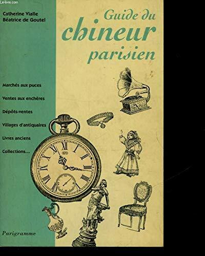 Guide du chineur parisien