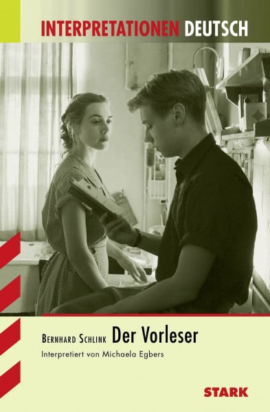 STARK Interpretationen Deutsch - Schlink: Der Vorleser