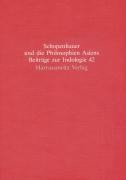 Arthur Schopenhauer und die Philosophien Asiens