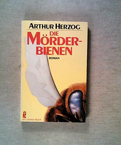 Die Mörderbienen. Roman.