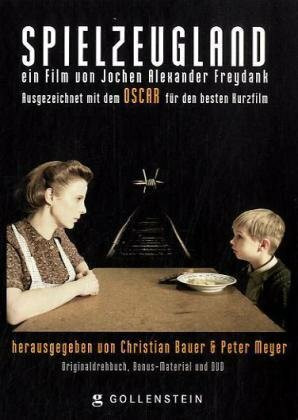 Jochen Alexander Freydank - Spielzeugland: Originaldrehbuch, Bonusmaterial und DVD