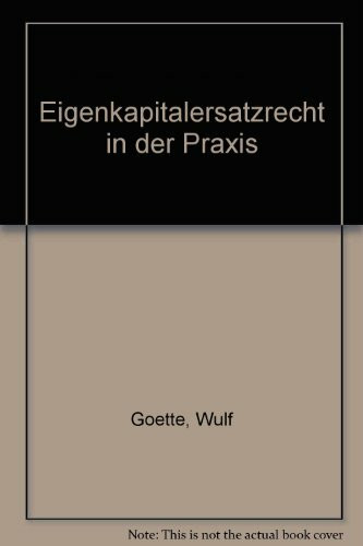 Eigenkapitalersatzrecht in der Praxis (RWS-Skript)