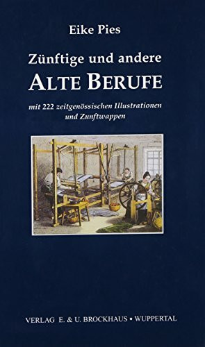 Z�nftige und andere alte Berufe (Bibliothek f�r Familienforscher)