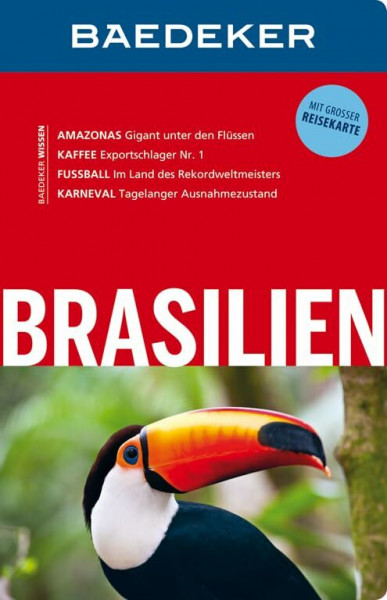 Baedeker Reiseführer Brasilien: mit GROSSER REISEKARTE