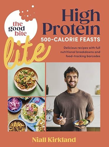 The Good Bite Lite: 500-Calorie feasts, delicious recipes with full nutritional breakdowns and food-tracking barcodes
