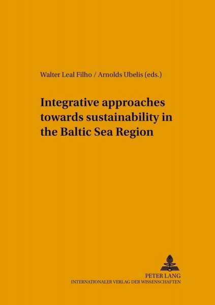 Integrative approaches towards sustainability in the Baltic Sea Region