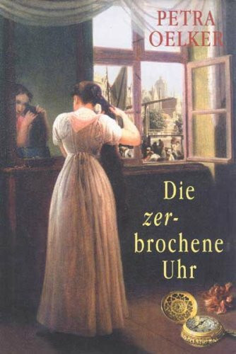Die zerbrochene Uhr