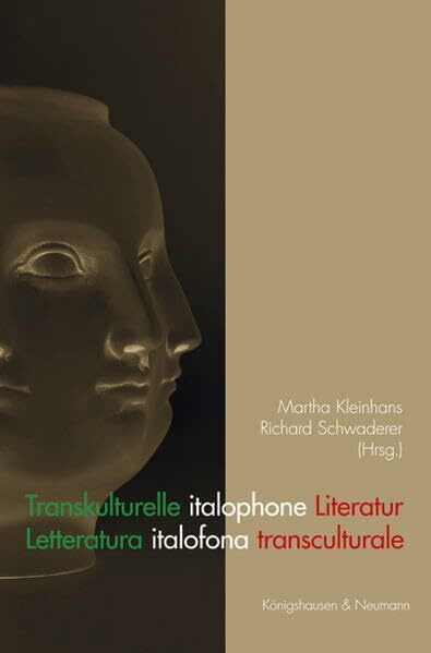 Transkulturelle italophone Literatur: Letteratura italofona transculturale
