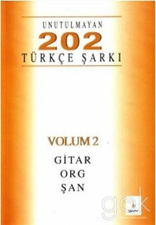 Unutulmayan 202 Türkçe Şarkı Volüm-2 Gitar-Org-Şan