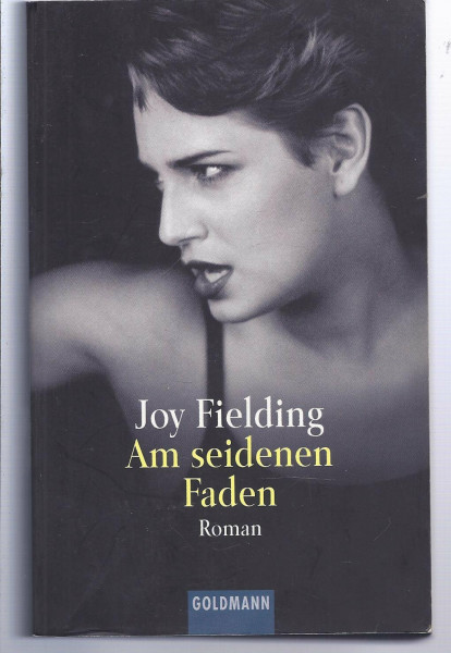 Am seidenen Faden: Roman