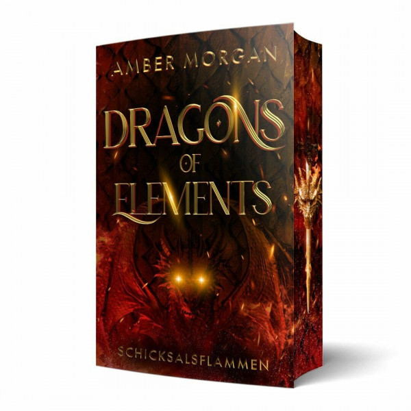 Dragons of Elements: Schicksalsflammen: Band 2 der epischen Drachen-Romantasy mit magischem Academy-Setting (mit wunderschönem limitierten Farbschnitt)