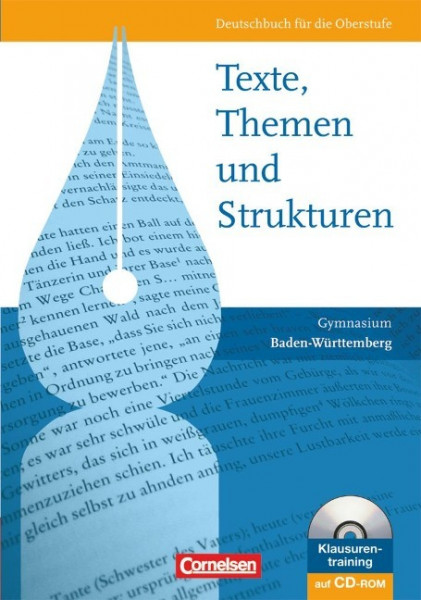 Texte, Themen und Strukturen: Schülerbuch. Gymnasium Baden-Württemberg