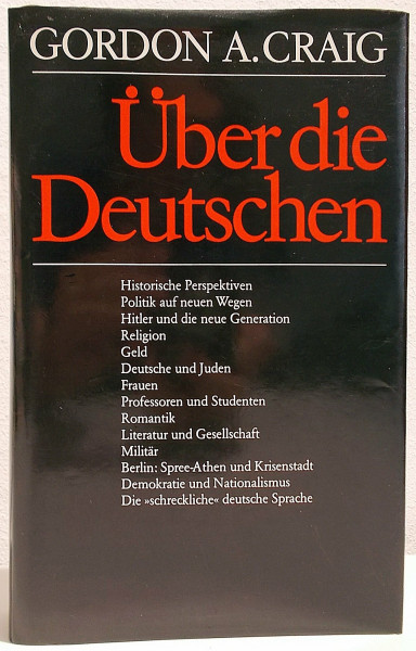 Über die Deutschen: Ein historisches Porträt
