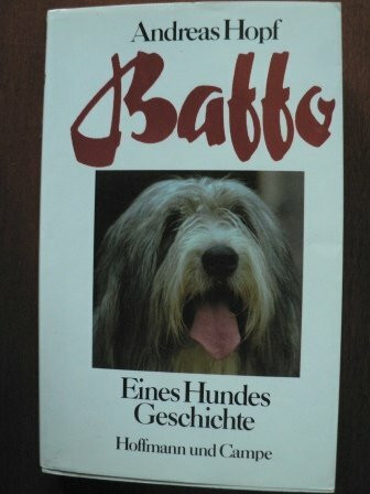 Baffo : eines Hundes Geschichte