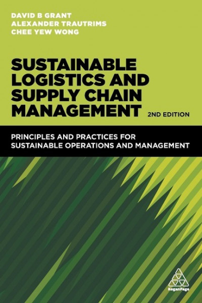 Sustainable Logistics and Supply Chain Management