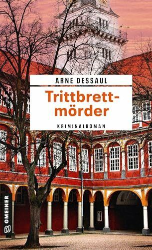 Trittbrettmörder: Helmut Jordans erster Fall (Kriminalromane im GMEINER-Verlag) (Kriminalhauptkommissar Helmut Jordan)