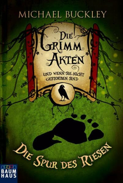 Die Grimm Akten, Band 1 - Die Spur des Riesen