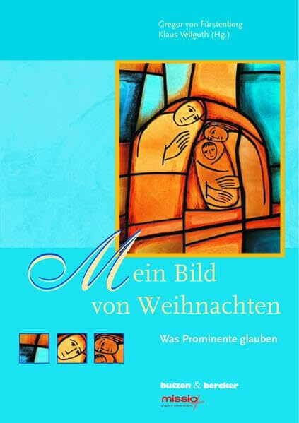 Mein Bild von Weihnachten: Was Prominente glauben