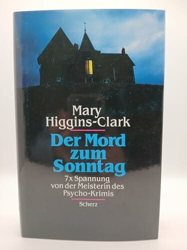 Der Mord zum Sonntag: 7x Spannung von der Meisterin des Psycho-Krimis