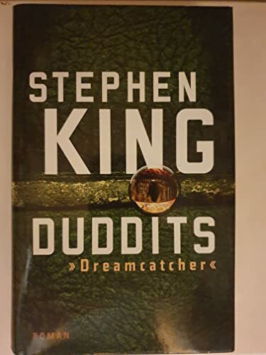 Duddits: "Dreamcatcher"