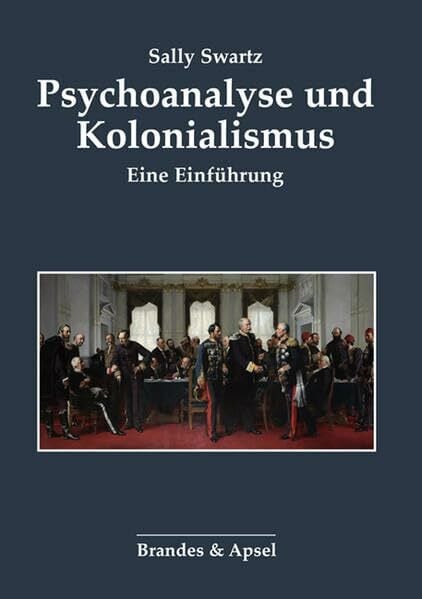 Psychoanalyse und Kolonialismus: Eine Einführung
