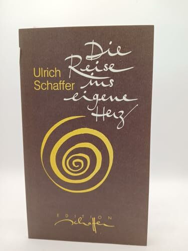 Die Reise ins eigene Herz