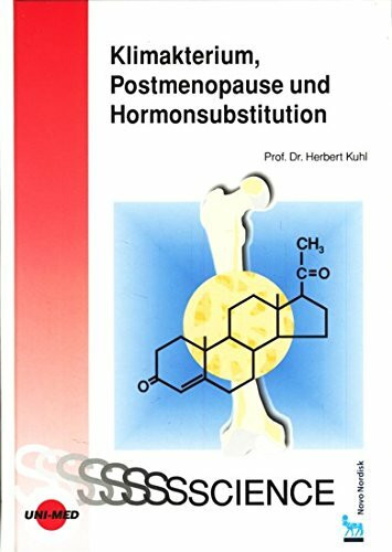 Klimakterium, Postmenopause und Hormonsubstitution