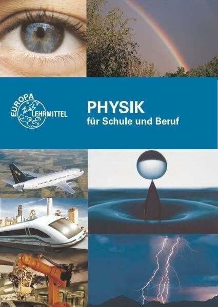 Physik für Schule und Beruf