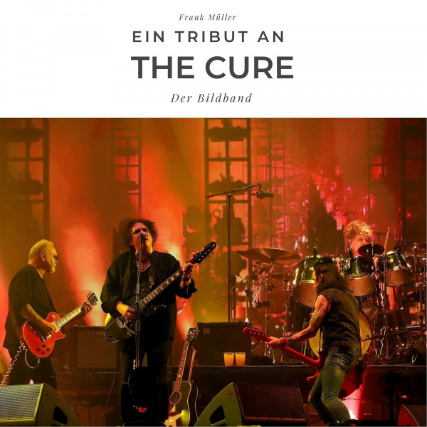 Ein Tribut an The Cure: Der Bildband
