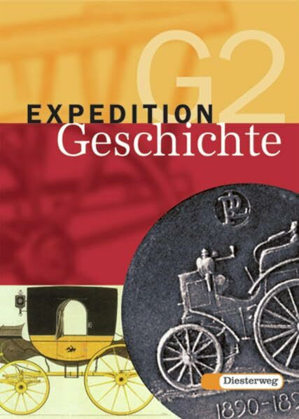 Expedition Geschichte G - 4-bändige Ausgabe: Band 2: Klasse 7 / 8: Vom frühen Mittelalter bis zur Industrialisierung