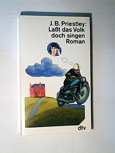 Laßt das Volk doch singen: Roman (dtv Literatur)