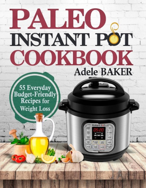 Paleo Instant Pot Cookbook