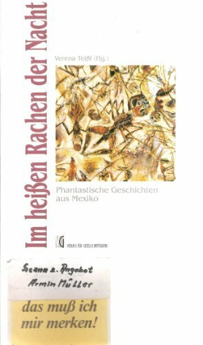 Im heissen Rachen der Nacht. Phantastische Geschichten aus Mexiko