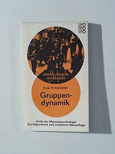 Gruppendynamik : Kritik d. Massenpsychologie.