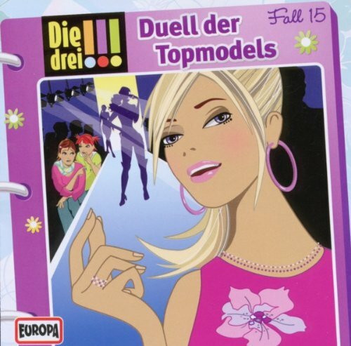 Die drei !!! 15. Duell der Topmodels (drei Ausrufezeichen)