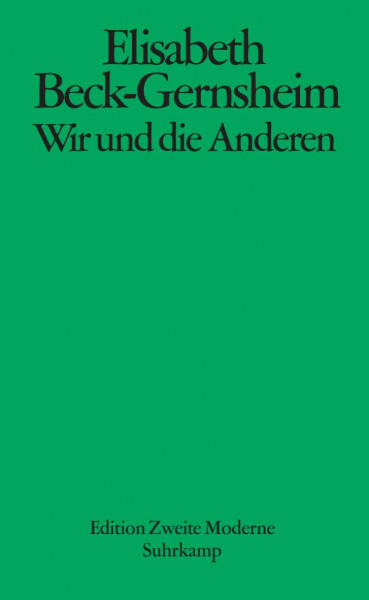 Wir und die Anderen: Vom Blick der Deutschen auf Migranten und Minderheiten