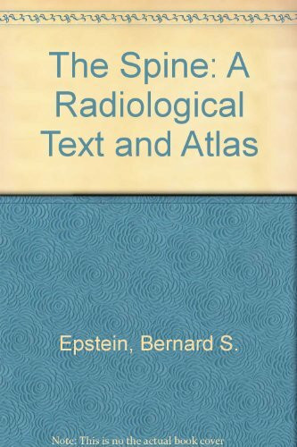The Spine: A Radiological Text and Atlas