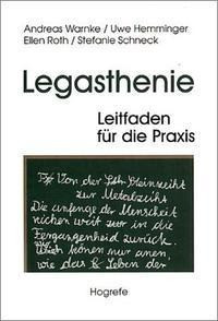 Legasthenie. Leitfaden für die Praxis