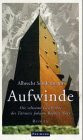 Aufwinde: Die seltsame Geschichte des Türmers Johann Baptist Narr. Roman