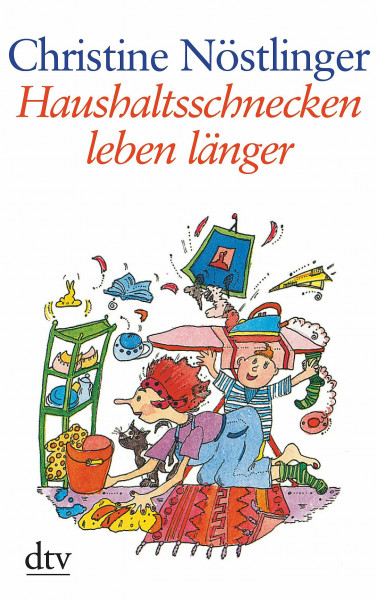 Haushaltsschnecken leben länger (dtv großdruck)