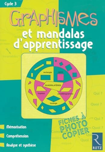 Graphismes et mandalas d'apprentissage: Cycle 3