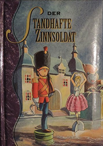 Der standhafte Zinnsoldat