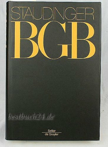 Kommentar zum Bürgerlichen Gesetzbuch mit Einführungsgesetz und Nebengesetzen, Artikel 25, 26. Anhang zu Artikel 25 f: Ausländische Rechte (J. von ... zum Bürgerlichen Gesetzbuche/IPR)