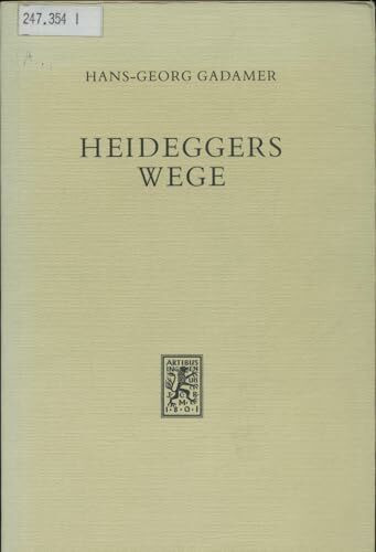 Heideggers Wege. Studien zum Spätwerk